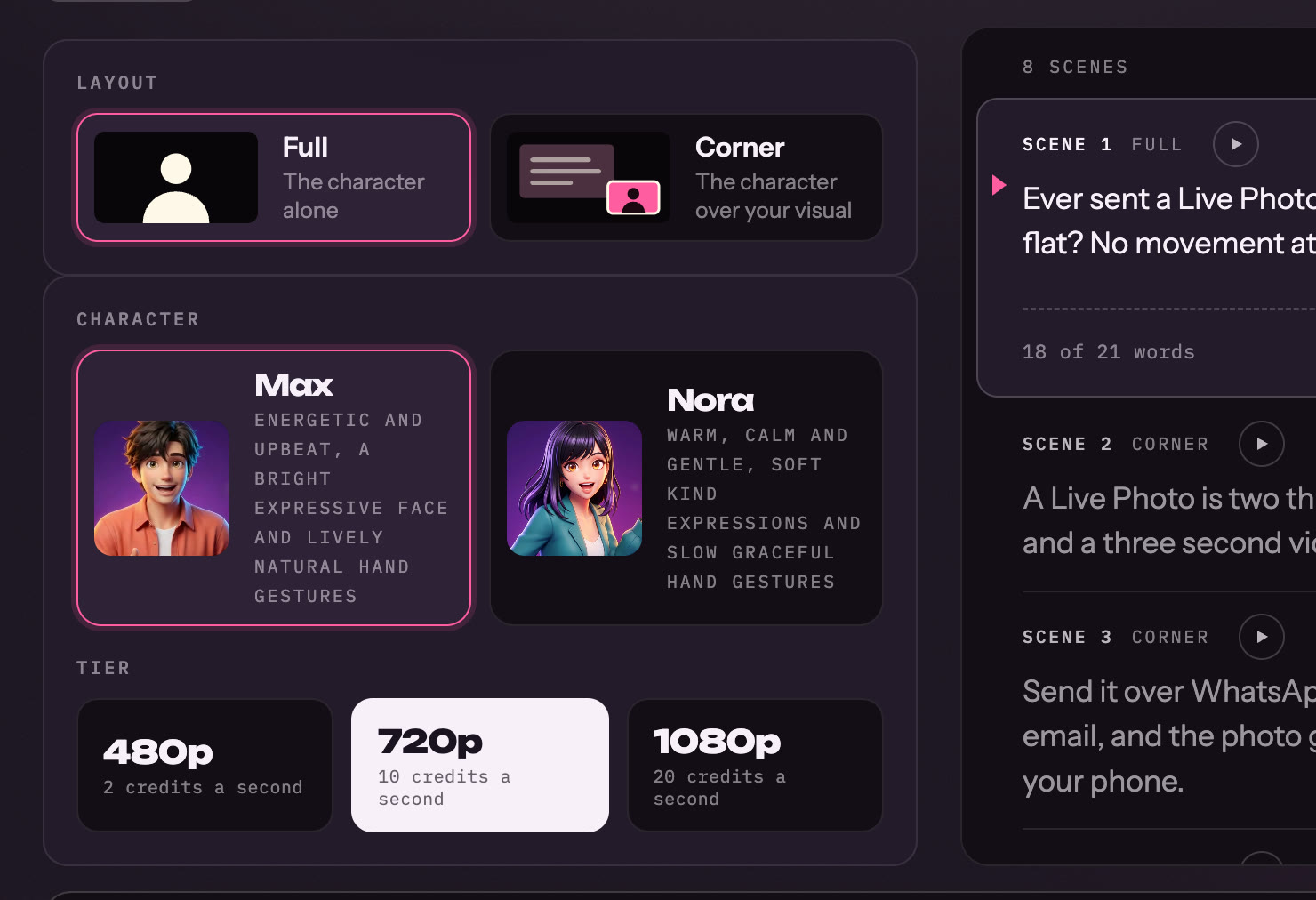 The character and tier panel: Max or Nora, and the 480p, 720p and 1080p tiers, each with its credits a second.